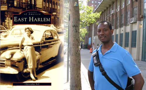 Picture of Chris Bell and his new book, East Harlem, New York, cover.